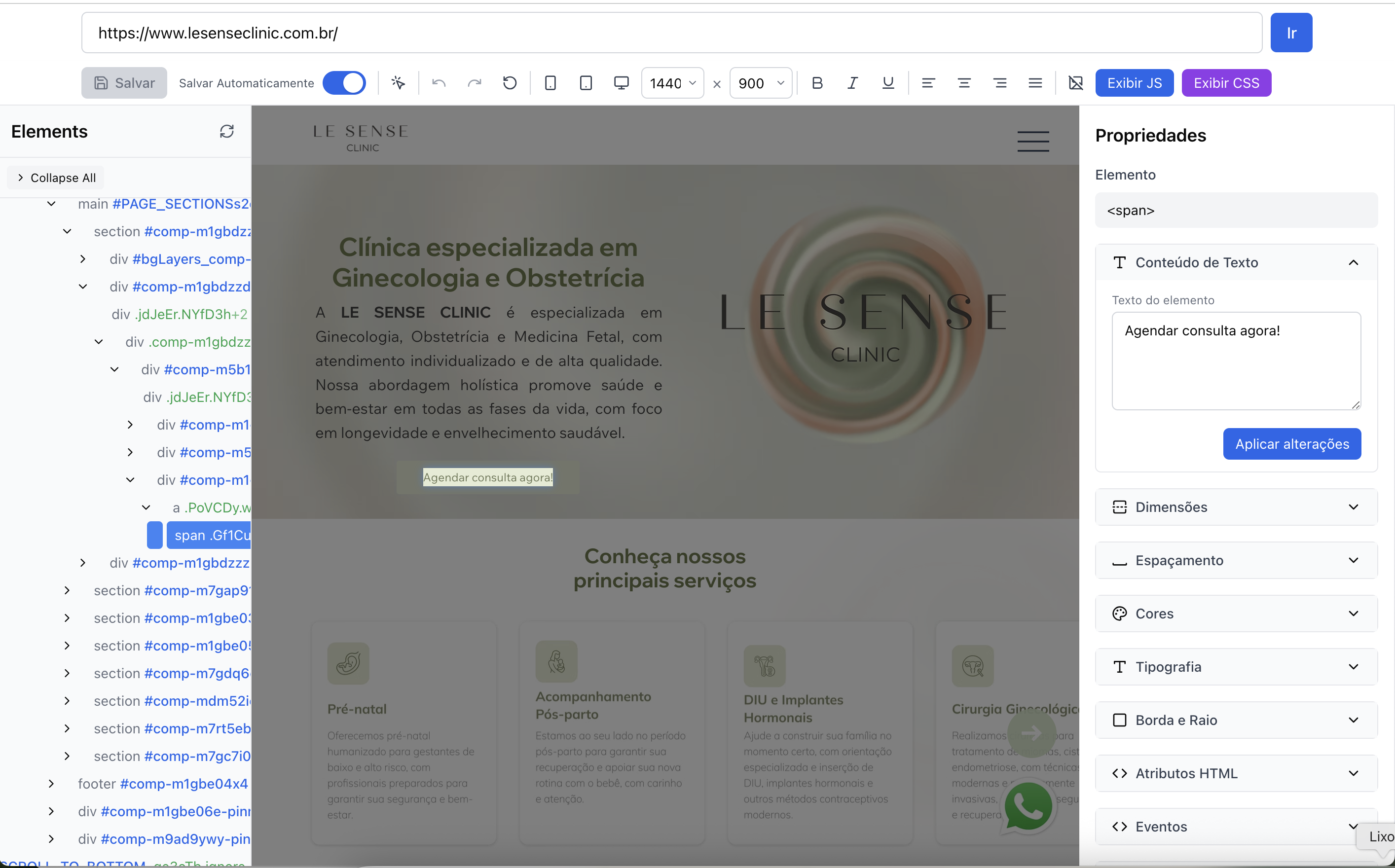 Editor visual — selecione o elemento e ajuste no painel de propriedades
